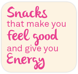 Snacks that make you feel good and give you energy